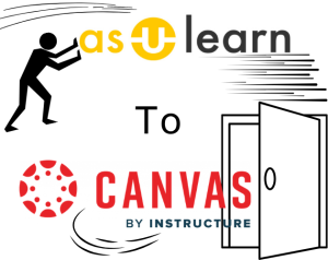 A stick figure pushing the black and gold AsULearn logo to the right and below a door opening with the red and white Canvas logo emerging.